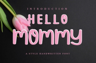 Hello Mommy Font Download