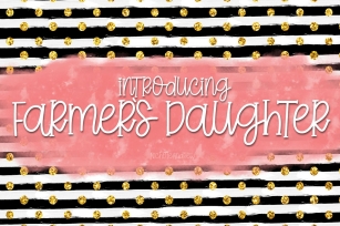 Farmers Daughter - A Handwritten Font Font Download