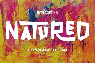 Natured - Modern and Fun Typeface Font Download