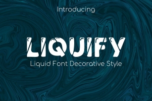Liquify Font Liquid Font Download