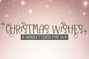 Christmas Wishes - A Christmas Handlettered Font Duo Font Download
