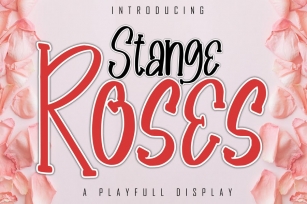 Stange Roses A Playfull Display Font Font Download