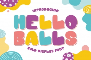 Hello Balls - Bold Font Font Download