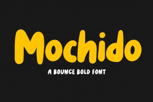 Mochido - Bounce and Bold Font Font Download