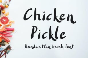 Chicken Pickle - Brush Font Font Download