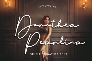 Dorothea Pearlina Simple Signature Font Download
