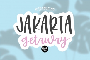 JAKARTA GETAWAY a Cute Handwritten Font Font Download
