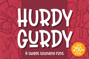 Hurdy Gurdy Font Download