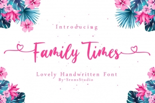 Family Times - Lovely Handwritten Font Font Download