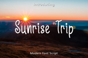 Sunrise Trip Font Download