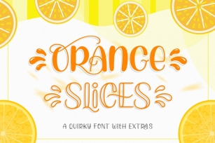 Orange Slices | Quirky Font Font Download
