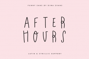 After Hours Latin & Cyrillic Font Download