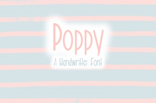 Poppy | Type A Hand Written Font Font Download