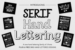 Serif Hand Lettering Font with 6 FREE SVG PNG Designs Font Download