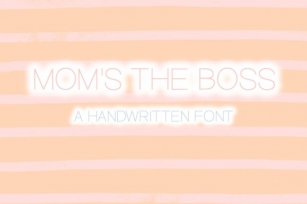 Mom's the Boss Font Download