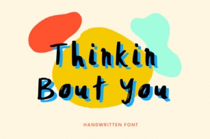 Thinkin Bout You Font Download