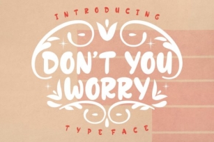 Don’t You Worry Font Download