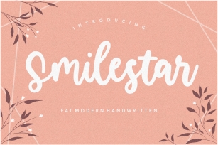 Smilestar is a Fat Modern Handwritten Font Font Download