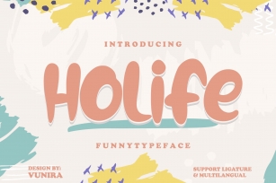Holife | Funny Typeface Font Font Download