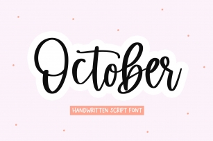 October - Handwritten Script Font Font Download