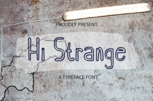 Hi Strange Font Download