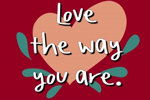 Love the way you are Font Download