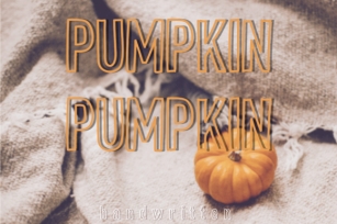 Pumpkin Pumpkin Font Download