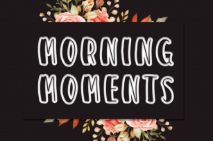 Morning Moments Font Download