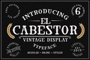 El Cabestor - Vintage Display Typeface & EXTRA Font Download