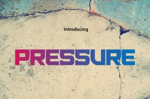 Pressure Font Download