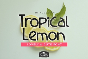 Tropical Lemon Font Font Download