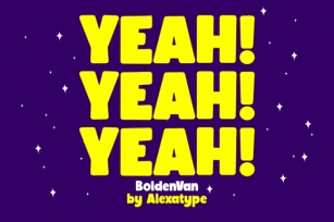 Yeah! Yeah! Yeah! Bolden Van Font Download