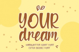 Your Dream - Handwritten Script Font With Extra DoodlesFont Font Download