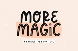 More Magic - A Fun Handwritten Font Font Download