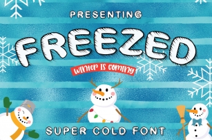 Freezed - Super Cold Winter Font Font Download