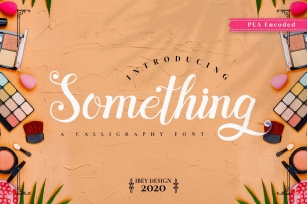 Something - Calligraphy Font Font Download