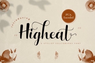 Highheat - Stylish Calligraphy Font Font Download