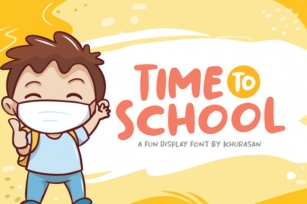Time to School Font Download