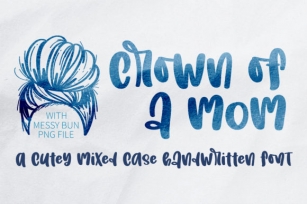 Crown of a Mom Font Download