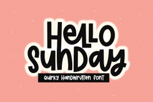 Hello Sunday - A Quirky Handwritten Font Font Download