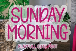 Sunday Morning Font Download