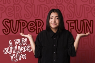 Super Fun - A Fun Outline Font Font Download