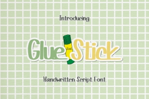 Glue Stick - A Quirky Handwritten Font Font Download