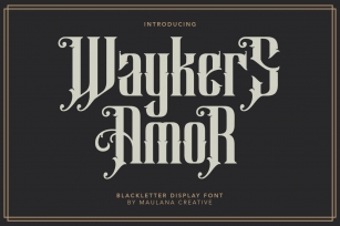 Waykers Amor Blackletter Font Font Download