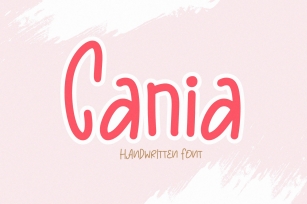 Cania - a Cute Handwritten Font Font Download