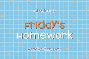 Fridays Homework - A Funny Handwritten Font Font Download