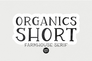 ORGANICS Short Farmhouse Font Font Download