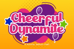Cheerful Dynamite Font Download