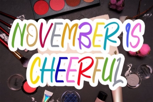 November Is Cheerful Font Download