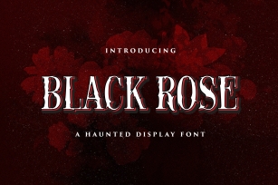 Black Rose - Haunted Display Font Font Download